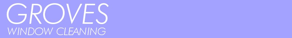 groves window cleaning